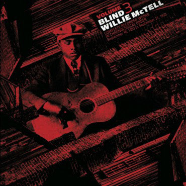 Blind Willie McTell : Complete Recorded Works In Chronological Order Volume 3 (LP, Comp)