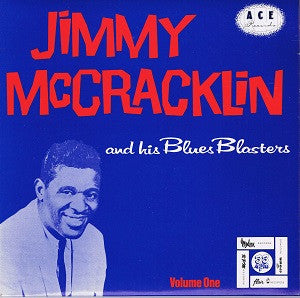 Jimmy McCracklin And His Blues Blasters : Volume One (10", Comp, Mono)