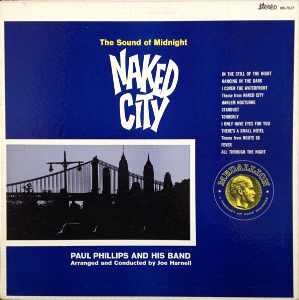 Paul Phillips And His Orchestra : The Sound Of Midnight Naked City (LP)