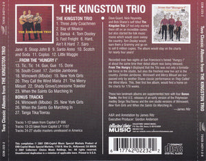 The Kingston Trio* : The Kingston Trio / ...From The "Hungry I" (CD, Comp)