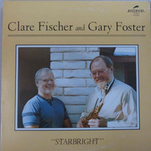 Laden Sie das Bild in den Galerie-Viewer, Clare Fischer And Gary Foster : Starbright (LP, Album)
