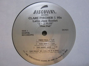 Clare Fischer & His Latin Jazz Sextet : 2+2 Plus. Free Fall (LP, Album)