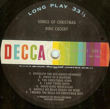 Laden Sie das Bild in den Galerie-Viewer, Bing Crosby : Songs Of Christmas (LP, Comp, Mono)
