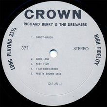 Laden Sie das Bild in den Galerie-Viewer, Richard Berry And  The Dreamers (4) : Richard Berry And The Dreamers (LP, Album)
