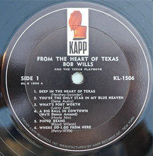 Load image into Gallery viewer, Bob Wills And The Texas Playboys* Featuring Leon Rausch : From The Heart Of Texas (LP, Album, Mono)
