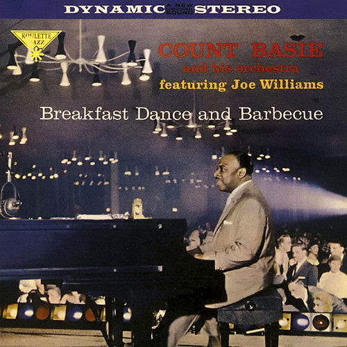 Count Basie And His Orchestra* Featuring Joe Williams : Breakfast Dance And Barbecue (CD, Album, Enh, RE)