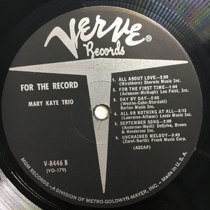 The Mary Kaye Trio : For The Record (LP, Album, Mono)