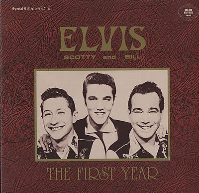 Elvis Presley, Scotty Moore, Bill Black (2) : Elvis, Scotty and Bill: The First Year (LP, Gat)