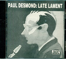 Laden Sie das Bild in den Galerie-Viewer, Paul Desmond : Late Lament (CD, Album)
