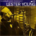 Lester Young : The Complete Aladdin Recordings Of Lester Young (2xCD, Comp)