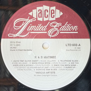 Various : R & B Matinee (LP, Comp, Mono, Ltd, Num)