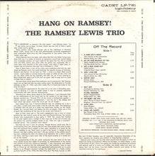 Load image into Gallery viewer, The Ramsey Lewis Trio : Hang On Ramsey! (LP, Album, Mon)
