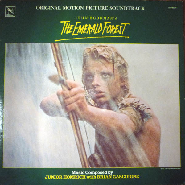 Junior Homrich With Brian Gascoigne : The Emerald Forest (Original Motion Picture Soundtrack) (LP, Album)