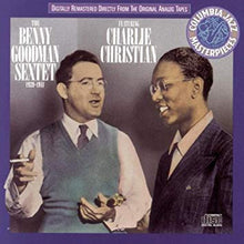 Charger l&#39;image dans la galerie, The Benny Goodman Sextet* Featuring Charlie Christian : Benny Goodman Sextet (Feat. Charlie Christian) (CD, Comp, RM)
