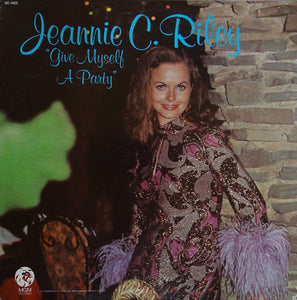 Jeannie C. Riley : Give Myself A Party (LP, Album)
