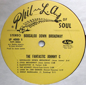 The Fantastic Johnny C : Boogaloo Down Broadway (LP, Album)