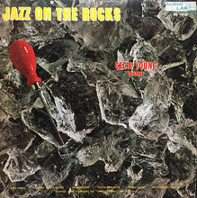 Laden Sie das Bild in den Galerie-Viewer, Cecil Young Quartet : Jazz On The Rocks (LP, Mono, RE)
