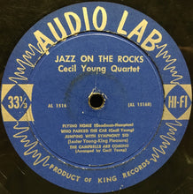 Load image into Gallery viewer, Cecil Young Quartet : Jazz On The Rocks (LP, Mono, RE)
