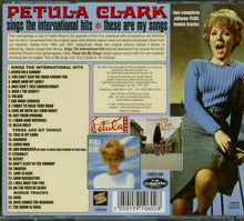 Load image into Gallery viewer, Petula Clark : Sings The International Hits/These Are My Songs (CD, Album, Comp, RM)
