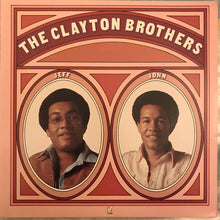 Charger l&#39;image dans la galerie, The Clayton Brothers : Jeff &amp; John (LP, Album)
