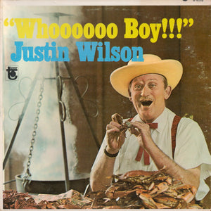 Justin Wilson : Whoooo Boy (LP, Album, Mono)