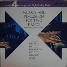 Charger l&#39;image dans la galerie, Ronnie Aldrich And His Two Pianos : Melody And Percussion For Two Pianos (LP, Album, Mono, Gat)
