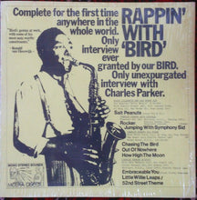 Load image into Gallery viewer, Charlie Parker : Rappin&#39; With Bird (LP, Unofficial)
