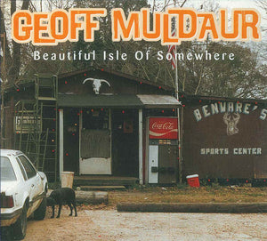 Geoff Muldaur : Beautiful Isle Of Somewhere (CD, Album)