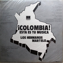 Load image into Gallery viewer, Los Hermanos Martelo : ¡Colombia! Esta Es Tu Musica (LP, Album)
