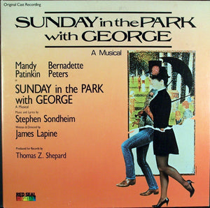 Stephen Sondheim, Mandy Patinkin, Bernadette Peters : Sunday In The Park With George (A Musical) (LP, Album)