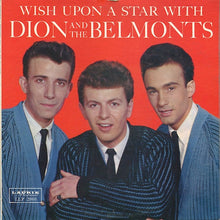 Load image into Gallery viewer, Dion &amp; The Belmonts : Wish Upon A Star With Dion &amp; The Belmonts (LP, Album, Mono, Roc)
