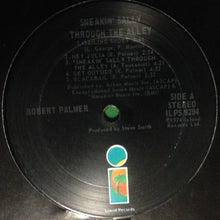 Load image into Gallery viewer, Robert Palmer : Sneakin&#39; Sally Through The Alley (LP, Album, RP, Ter)
