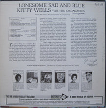 Load image into Gallery viewer, Kitty Wells : Lonesome Sad And Blue (LP, Mono)
