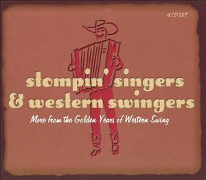 Various : Stompin' Singers & Western Swingers (Box, Comp, RE, RM, Car + 4xCD, Comp, RE, RM)