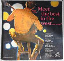 Laden Sie das Bild in den Galerie-Viewer, Various : Meet The Best In The West—Bar None! (LP, Comp, Mono)
