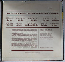 Load image into Gallery viewer, Various : Meet The Best In The West—Bar None! (LP, Comp, Mono)
