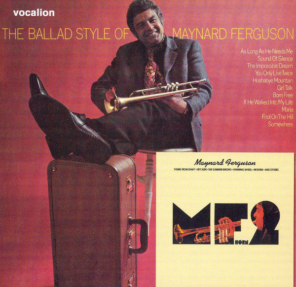 Maynard Ferguson : M.F. Horn 2 & The Ballad Style Of Maynard Ferguson (CD, Comp, RM)