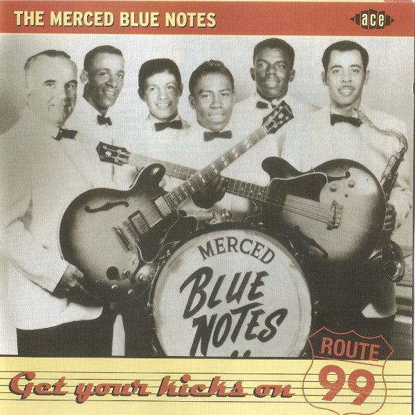 The Merced Blue Notes : Get Your Kicks On Route 99 (CD, Comp)