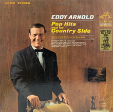 Laden Sie das Bild in den Galerie-Viewer, Eddy Arnold : Pop Hits From The Country Side (LP, Ora)
