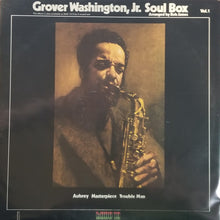 Laden Sie das Bild in den Galerie-Viewer, Grover Washington, Jr. : Soul Box Vol.1 (LP, Album)
