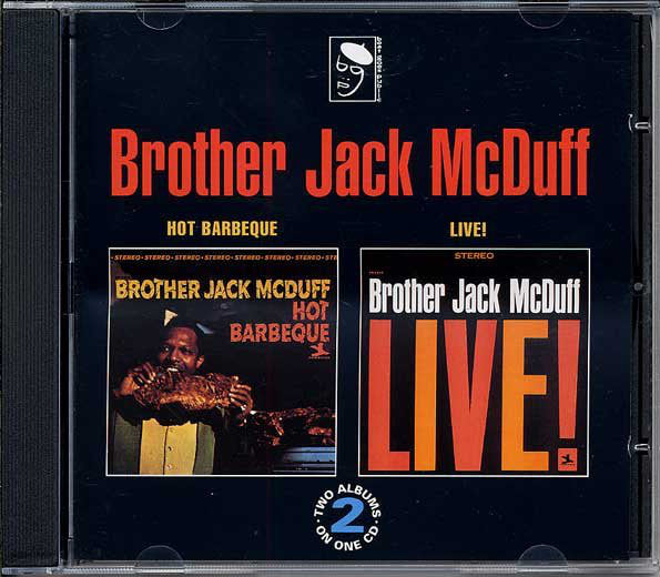 Brother Jack McDuff : Hot Barbeque • Live! (CD, Comp)