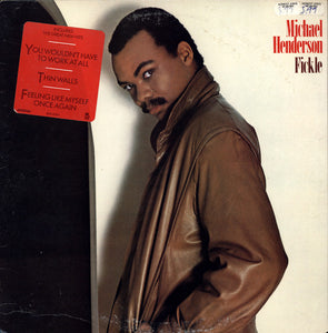 Michael Henderson : Fickle (LP, Album)