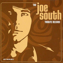 Laden Sie das Bild in den Galerie-Viewer, Various : The Joe South Tribute Record (CD, Comp)
