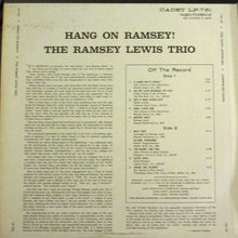 Laden Sie das Bild in den Galerie-Viewer, The Ramsey Lewis Trio : Hang On Ramsey! (LP, Album)

