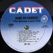 Charger l&#39;image dans la galerie, The Ramsey Lewis Trio : Hang On Ramsey! (LP, Album)
