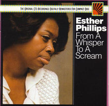 Load image into Gallery viewer, Esther Phillips : From A Whisper To A Scream (CD, Album, RE, RM)
