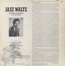 Load image into Gallery viewer, Shorty Rogers &amp; His Giants* : Jazz Waltz (LP, Album, Mono)
