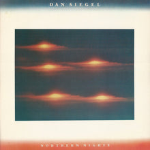 Load image into Gallery viewer, Dan Siegel : Northern Nights (LP, Album)
