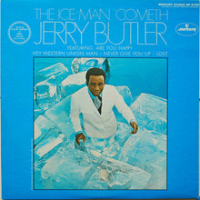 Laden Sie das Bild in den Galerie-Viewer, Jerry Butler : The Ice Man Cometh (LP, Album, Promo)
