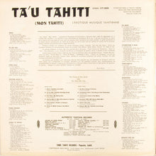 Load image into Gallery viewer, The Voices Of The Atolls And The Zizou Bar Trio : Ta&#39;u Tahiti (LP, Album)
